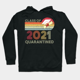 Class of 2021 Quarantined Hoodie